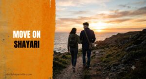 550-best-move-on-shayari-in-hindi-2026